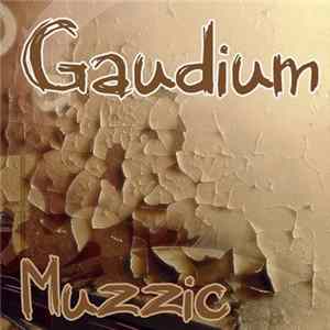Gaudium - Muzzic FLAC
