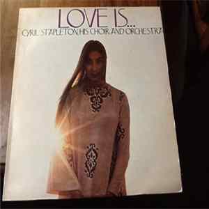 Cyril Stapleton, His Orchestra And Choir - Love Is FLAC