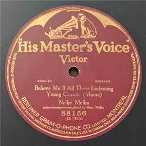 Nellie Melba - Believe Me If All Those Endearing Young Charms FLAC