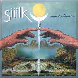 Siiilk - Way To Lhassa FLAC