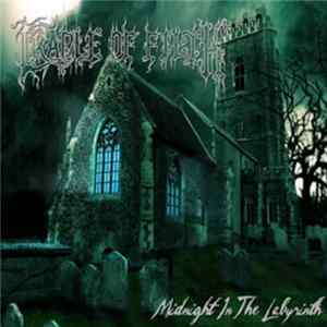 Cradle Of Filth - Midnight In The Labyrinth FLAC