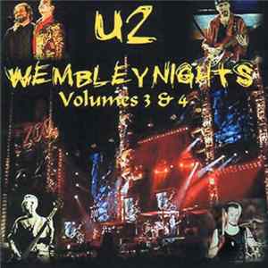 U2 - Wembley Nights Volume 3 & 4 FLAC