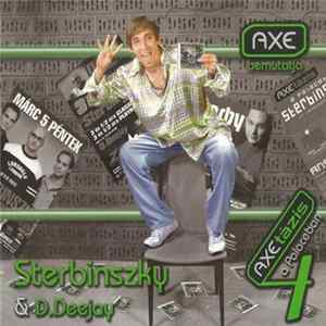 Sterbinszky & D.Deejay - AXEtázis A Palaceban 4. FLAC