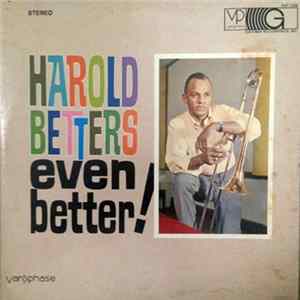 Harold Betters - Even Better FLAC