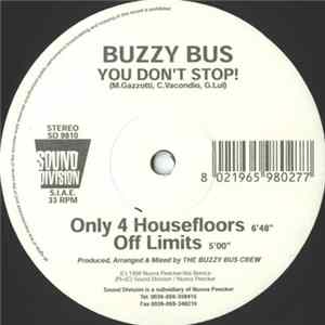 Buzzy Bus - You Don't Stop! FLAC