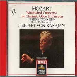 Mozart - Leister, Koch, Piesk, Herbert von Karajan, Berlin Philharmonic - Woodwind Concertos For Clarinet, Oboe & Bassoon FLAC