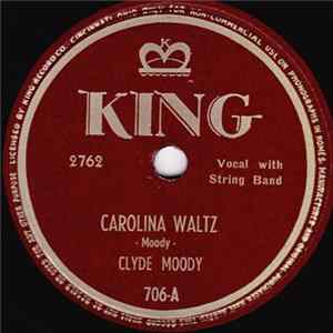 Clyde Moody - Carolina Waltz / Red Roses Tied In Blue FLAC
