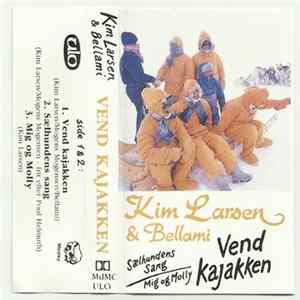 Kim Larsen & Bellami - Vend Kajakken FLAC