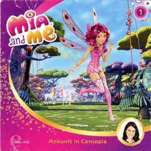 Thomas Karallus - Mia And Me - 1 - Ankunft In Centopia FLAC