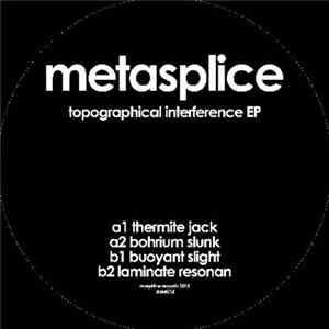 Metasplice - Topographical Interference EP FLAC
