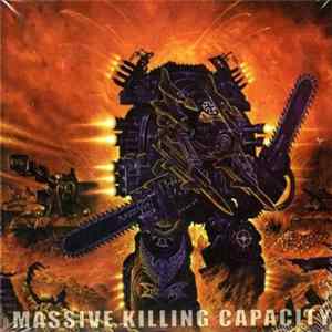 Dismember - Massive Killing Capacity FLAC