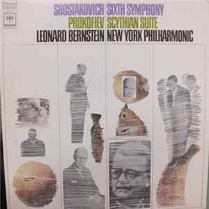 Shostakovich / Prokofiev - Leonard Bernstein, New York Philharmonic - Sixth Symphony / Scythian Suite FLAC