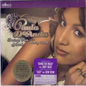 Paula DeAnda Feat. Baby Bash - Doing Too Much FLAC