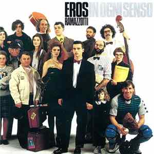 Eros Ramazzotti - In Ogni Senso FLAC