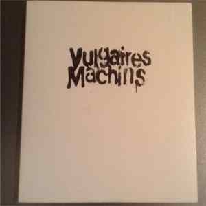 Vulgaires Machins - Vulgaires Machins FLAC