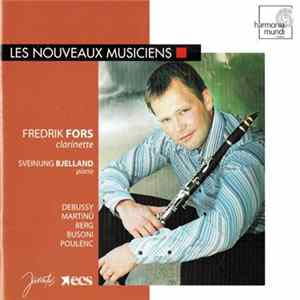 Fredrik Fors, Sveinung Bjelland - Œuvres Pour Clarinette Et Piano FLAC