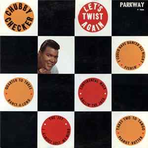 Chubby Checker - Let's Twist Again FLAC