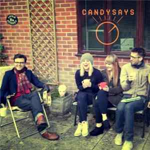 Candy Says - Garage Recordings 01 FLAC