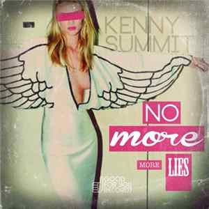 Kenny Summit - No More More Lies FLAC