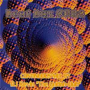 DJ Kevin "The Undah-Dub" - Beat Box 2002: Essential Hard House FLAC