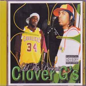 Lil Flip Presents Clover G's - Lil' Flip Presents Clover G's FLAC