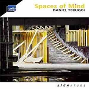 Daniel Teruggi - Spaces Of Mind FLAC