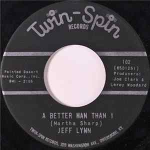 Jeff Lynn - A Better Man Than I FLAC