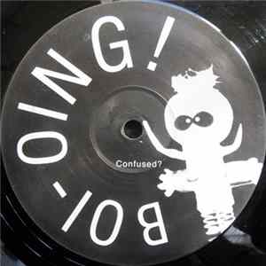 Boi-oing! - Confused? FLAC