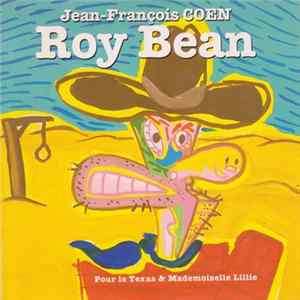 Jean-François Coen - Roy Bean FLAC