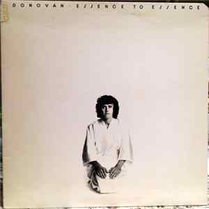 Donovan - Essence To Essence FLAC