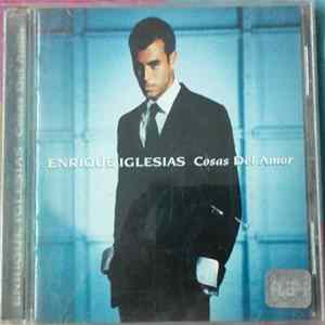 Enrique Iglesias - Cosas Del Amor FLAC