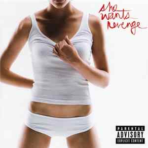 She Wants Revenge - She Wants Revenge FLAC