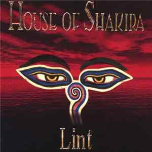 House Of Shakira - Lint FLAC