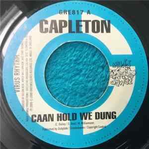 Capleton - Caan Hold We Dung FLAC
