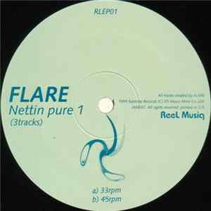 Flare - Nettin Pure 1 FLAC