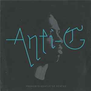 Anti-G - Presents Kentje'sz Beatsz FLAC