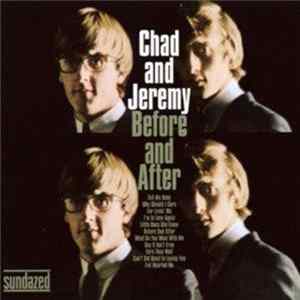 Chad and Jeremy - Before And After FLAC