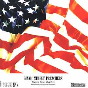 Manic Street Preachers / The Fatima Mansions - Theme From M.A.S.H. / Everything I Do FLAC