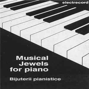 Various - Musical Jewels For Piano = Bijuterii Pianistice FLAC