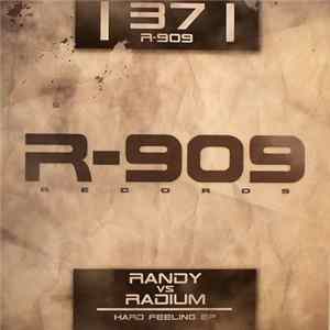 Randy vs. Radium - Hard Feeling EP FLAC