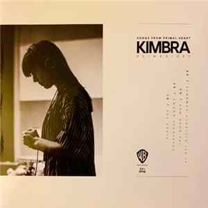 Kimbra - Songs From Primal Heart: Reimagined FLAC