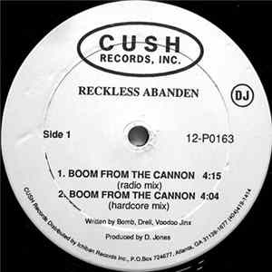 Reckless Abanden - Boom From The Cannon FLAC