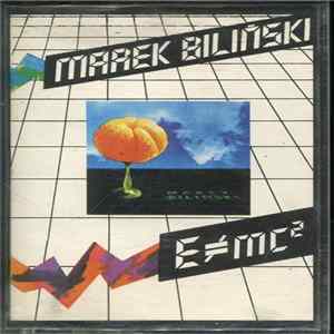 Marek Biliński - E≠mc² FLAC