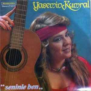 Yasemin Kumral - Seninle Ben FLAC