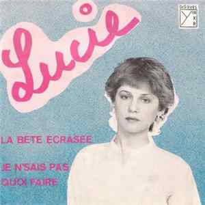 Lucie - La Bête Ecrasée FLAC