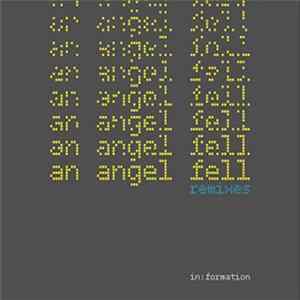 in:formation - An Angel Fell Remixes FLAC