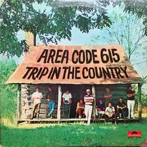 Area Code 615 - Trip In The Country FLAC