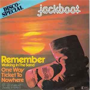 Jackboot - Remember (Walking In The Sand) FLAC