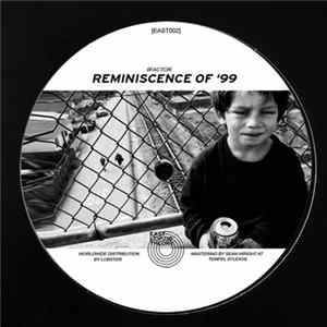 8factor - Reminiscence Of '99 FLAC