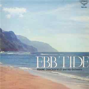 Frank Chacksfield & His Orchestra - Ebb Tide FLAC